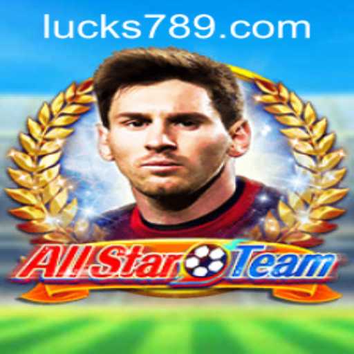 Discover AllStarTeam: The Ultimate Gaming Experience Powered by LUCK789.COM